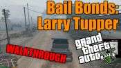 GTA 5 Solo Jugador Tutorial - Fianzas: Larry Tapper