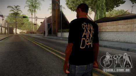 Crunk Aint Dead Shirt Black para GTA San Andreas