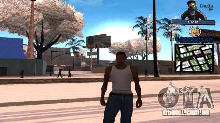 C-HUD Ghetto Life para GTA San Andreas