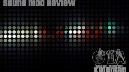 SA Sound Overhaul Mod 2013 para GTA San Andreas