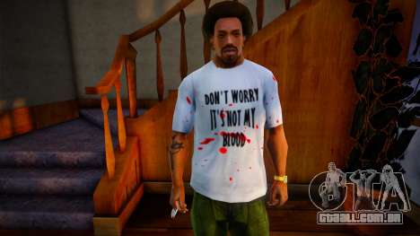 Dont Worry Its Not My Blood Shirt para GTA San Andreas