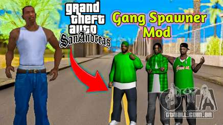 Todos Gang Spawner Mod para GTA San Andreas