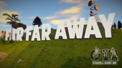 Far Far Away para GTA San Andreas